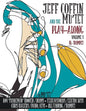 JEFF COFFIN & the MU'TET PLAY ALONG (Bb Trumpet) - Paperback