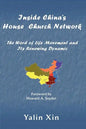 Inside China's House Church Network - Paperback