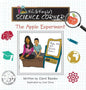 K.C. & Kayla's Science Corner: The Apple Experiment - Hardcover