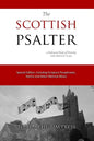 The Scottish Psalter: A Reformed Book of Worship with Metrical Tunes - Paperback