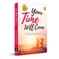 Your Time Will Come - Paperback