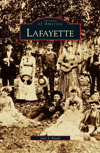 Lafayette - Hardcover