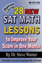 28 New SAT Math Lessons to Improve Your Score in One Month - Beginner Course: For Students Currently Scoring Below 500 in SAT Math - Paperback