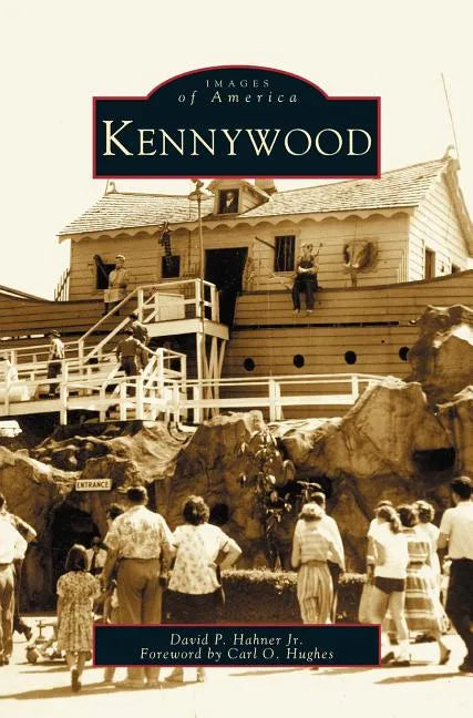 Kennywood - Hardcover