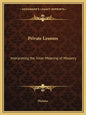 Private Lessons: Interpreting the Inner Meaning of Masonry - Paperback