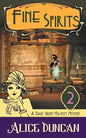 Fine Spirits: A Historical Cozy Mystery - Paperback