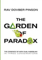 The Garden of Paradox: The Essence of Non Dual Kabbalah in Three Conversations - Hardcover