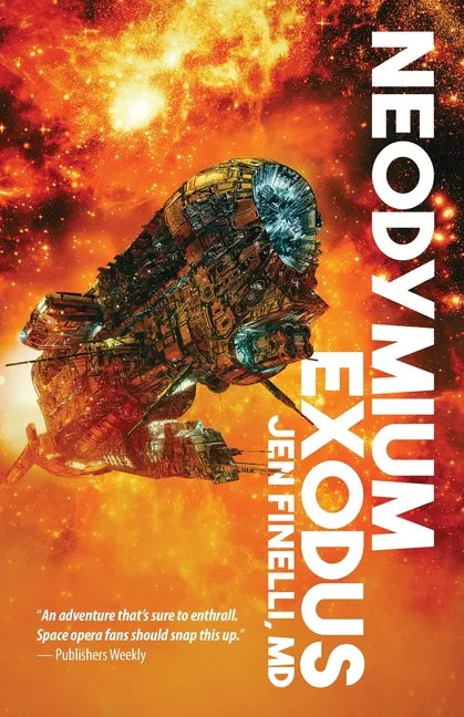Neodymium Exodus - Paperback