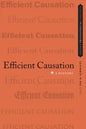 Efficient Causation: A History - Paperback