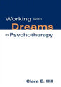 Working with Dreams in Psychotherapy - Hardcover