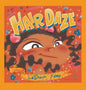 Hair Daze - Hardcover