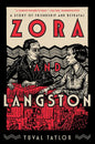 Zora and Langston: A Story of Friendship and Betrayal - Paperback