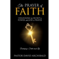 The Prayer of Faith - Paperback