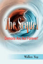The Sequel: Demons Are Not Forever! - Paperback