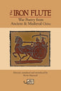 The Iron Flute: War Poetry from Ancient China - Paperback