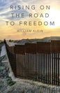 Rising On The Road to Freedom - Paperback