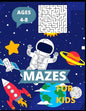 Mazes for kids Ages 4-8: Maze Activity Book for Kids more than 100 Mazes. - Paperback