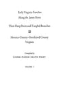 Early Virginia Families Along the James River, Volume I - Paperback
