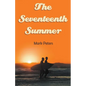 The Seventeenth Summer - Paperback