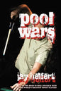 Pool Wars: On the Road to Hell and Back with the World's Greatest Money Players - Paperback