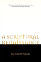 A Scriptural Renaissance - Paperback