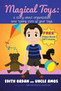 "Magic Toys" ": a story about organization and taking care of your toys. - Paperback