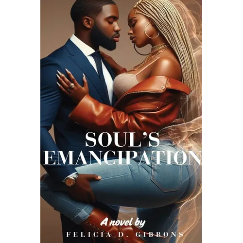Soul's Emancipation - Paperback