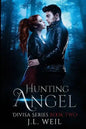 Hunting Angel: A Divisa Novel, Book 2 - Paperback