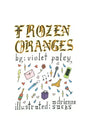 frozen oranges - Paperback