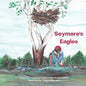 Seymore's Eagles - Paperback