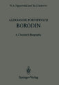 Aleksandr Porfir'evich Borodin: A Chemist's Biography - Paperback