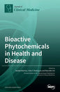 Bioactive Phytochemicals in Health and Disease - Hardcover