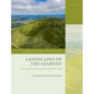 Landscapes of the Learned: Placing Gaelic Literati in Irish Lordships 1300-1600 - Hardcover