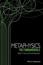 Metaphysics: The Fundamentals - Paperback