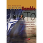 Nato's Gamble: Combining Diplomacy and Airpower in the Kosovo Crisis, 1998-1999 - Paperback
