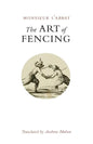 The Art of Fencing: or the Use of the Small Sword - Paperback