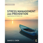 Stress Management and Prevention: Applications to Daily Life - Paperback