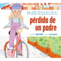 Mi Vida Después de la Pérdida de Un Padre - Hardcover