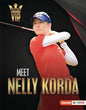 Meet Nelly Korda: Golf Superstar - Library Binding