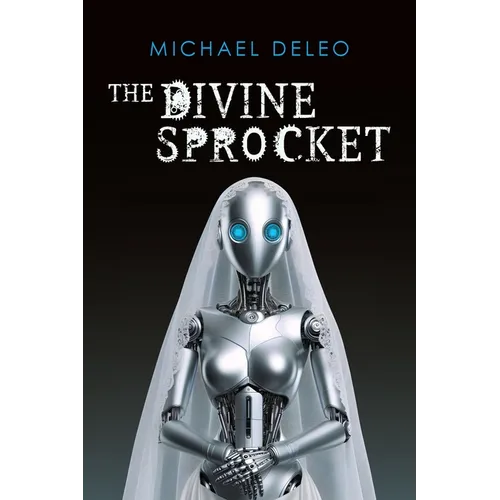 The Divine Sprocket - Paperback