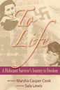 To Life - A Holocaust Survivor's Journey to Freedom - Paperback