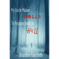 My Uncle Makes Dolls to Replace Souls in Hell - Paperback