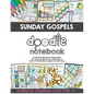 Sunday Gospels Doodle Notes (Year C in Liturgical Cycle): A Creative Interactive Way for Students to Doodle Their Way Through The Gospels All Year (Li - Paperback