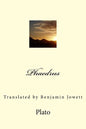 Phaedrus: Translated by Benjamin Jowett - Paperback