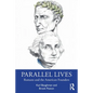 Parallel Lives: Romans and the American Founders - Paperback