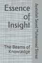Essence of Insight: The Beams of Knowledge - Paperback