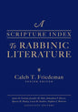 A Scripture Index to Rabbinic Literature - Hardcover