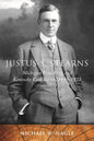Justus S. Stearns: Michigan Pine King and Kentucky Coal Baron, 1845-1933 - Paperback