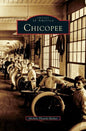 Chicopee - Hardcover