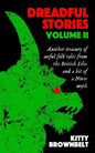 Dreadful Stories Volume II: Another treasury of awful folk tales from the British Isles and a bit of a Norse myth - Paperback